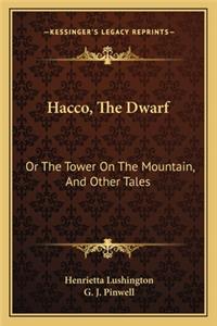 Hacco, the Dwarf