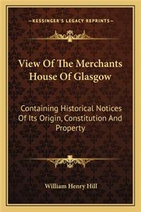 View of the Merchants House of Glasgow
