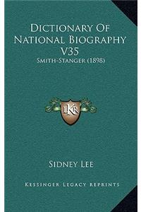 Dictionary of National Biography V35