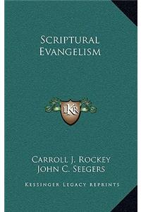 Scriptural Evangelism