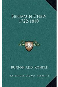 Benjamin Chew 1722-1810