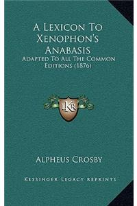 A Lexicon to Xenophon's Anabasis