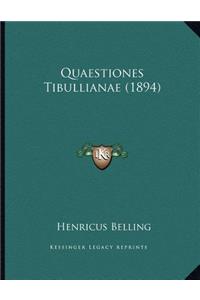 Quaestiones Tibullianae (1894)