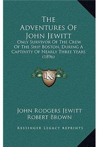 The Adventures of John Jewitt
