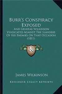 Burr's Conspiracy Exposed