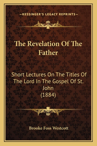 Revelation Of The Father