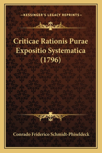 Criticae Rationis Purae Expositio Systematica (1796)