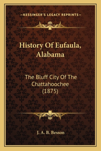 History Of Eufaula, Alabama