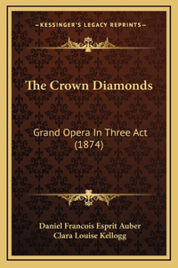 The Crown Diamonds