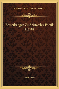 Bemerkungen Zu Aristoteles' Poetik (1878)
