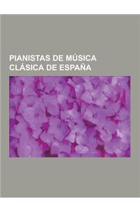 Pianistas de Musica Clasica de Espana