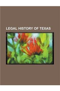 Legal History of Texas