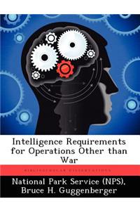 Intelligence Requirements for Operations Other Than War