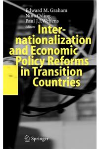 Internationalization and Economic Policy Reforms in Transition Countries