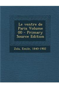 Le Ventre de Paris Volume 00