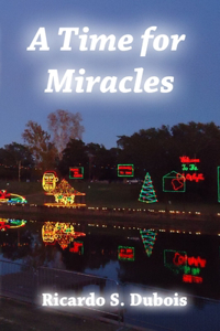 A Time for Miracles