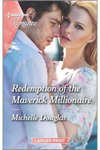 Redemption of the Maverick Millionaire