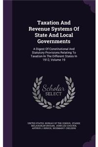 Taxation And Revenue Systems Of State And Local Governments