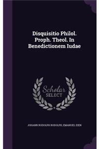 Disquisitio Philol. Proph. Theol. In Benedictionem Iudae