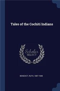 Tales of the Cochiti Indians