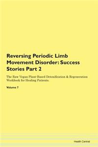 Reversing Periodic Limb Movement Disorde