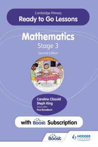 Cambridge Primary Ready to Go Lessons for Mathematics 3 Second Edition with Boost Subscription