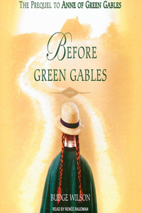 Before Green Gables