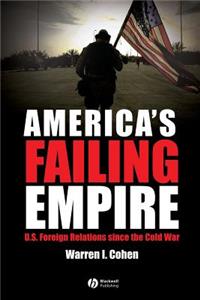 America s Failing Empire
