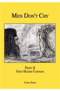 Men Don't Cry