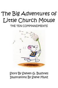 The Big Adventures of Little Church Mouse
