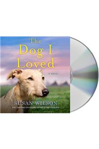 The Dog I Loved