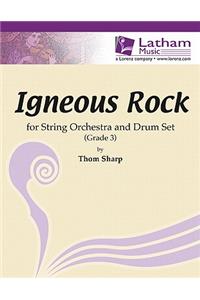 Igneous Rock for String Orchestra and Drum Set