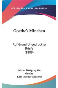 Goethe's Minchen