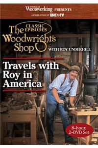 Woodwright's Shop - Travels with Roy in America