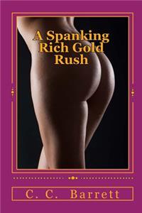 Spanking Rich Gold Rush