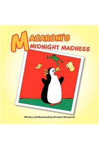 Macaroni's Midnight Madness