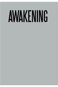 Awakening