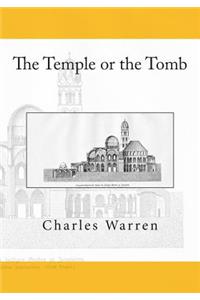Temple or the Tomb