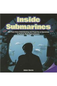 Inside Submarines: Use Place Value Understanding and Properties of Operations to Perform Multi-Digit Arithmetic