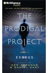 Prodigal Project: Exodus