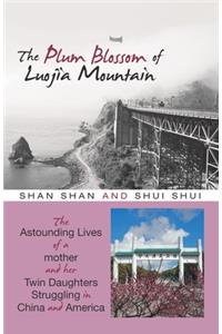 The Plum Blossom of Luojia Mountain