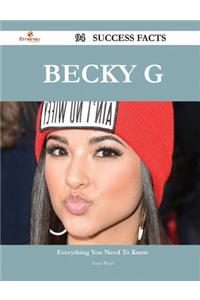 Becky G 94 Success Facts - Everything you need to know about Becky G