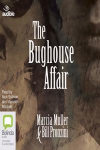 The Bughouse Affair