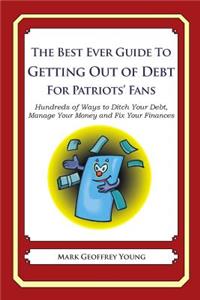 Best Ever Guide to Getting Out of Debt for Patriots' Fans