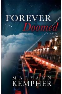 Forever Doomed: A Detective Jack Harney Murder Mystery