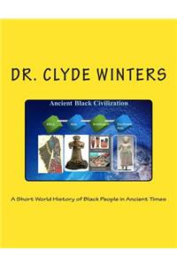 A Short World History of Black People in Ancient Times