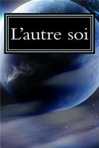 L'autre soi