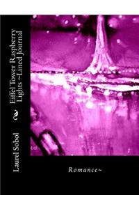 Eiffel Tower Raspberry Lights Lined Journal