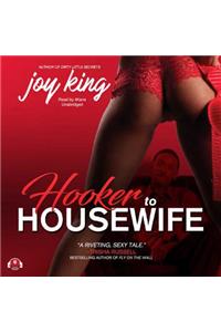 Hooker to Housewife Lib/E