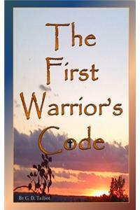 First Warrior's Code
